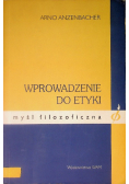 Wprowadzenie do etyki myśl filozoficzna