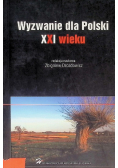 Wyzwanie dla Polski XXI wieku