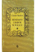 Renesans i Barok w Polsce