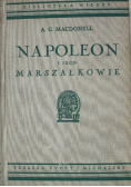 Napoleon i jego Marszałkowie 1938 r