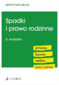 Spadki i prawo rodzinne. Pytania. Kazusy. Tablice. Testy online