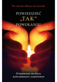 Powiedzieć "tak" powołaniu
