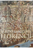 W renesansowej Florencji