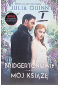 Bridgertonowie Tom 1 Mój książę