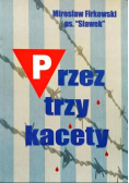 Przez trzy kacety