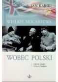 Wielkie mocarstwa wobec Polski 1919 - 1945