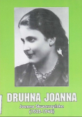 Druhna Joanna Joanna Skwarczyńska (1935-1948)