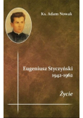 Eugeniusz Styczyński 1942 - 1962