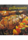 Super grillowanie
