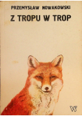 Z tropu w trop