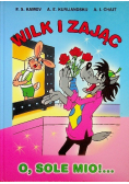 Wilk i zając O Sole Mio