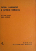 Zadania rachunkowe z inżynierii chemicznej
