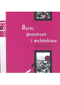 Bycie przestrzeń i architektura