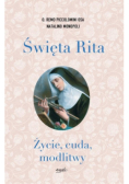 Święta Rita Życie cuda modlitwy