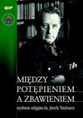 Między potępieniem a zbawieniem