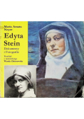 Edyta Stein. Dokumenty i fotografie