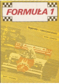 Formuła 1 legenda i rzeczywistość