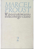 W poszukiwaniu straconego czasu Tom II