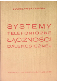 Systemy telefoniczne łączności dalekosiężnej