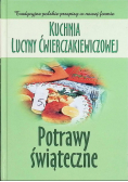 Kuchnia Lucyny Ćwierczakiewiczowej Potrawy świąteczne