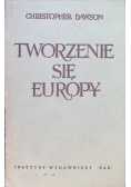 Tworzenie się Europy