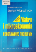 Makro i mikroekonomia Podstawowe problemy