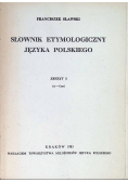 Słownik Etymologiczny Języka Polskiego Zeszyt 1