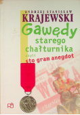 Gawędy starego chałturnika czyli Sto gram anegdot