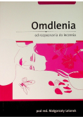 Omdlenia od rozpoznania do leczenia