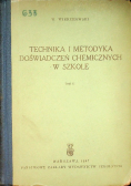 Technika i metodyka doświadczeń chemicznych w szkole Tom II
