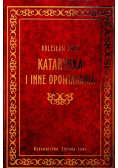 Katarynka i inne opowiadania