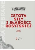 Istota siły i słabości rosyjskiej