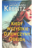 Kiedy wszystkie dziewczyny odejdą