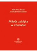 Miłość zaklęta w chorobie