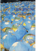 Broń śrutowa i technika strzelania