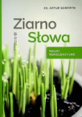 Ziarno Słowa Nauki rekolekcyjne