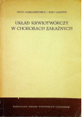 Układ krwiotwórczy w chorobach zakaźnych