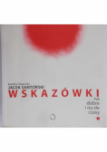 Wskazówki na dobre i na złe czasy