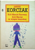 Dzieła Tom 8 Król Maciuś Pierwszy Król Maciuś na wyspie bezludnej