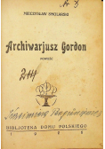 Archiwarjusz Gordon - 1926 r.