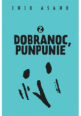 Dobranoc, Punpunie Tom 2