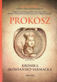 Prokosz Kronika Słowiańsko-Sarmacka