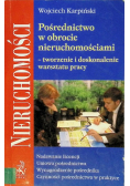 Pośrednictwo w obrocie nieruchomościami tworzenie i doskonalenie warsztatu pracy
