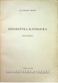 Dogmatyka Katolicka Tom Wstępny