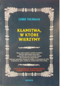 Kłamstwa w które wierzymy