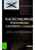 Rachunkowość Podstawowe założenia i zasady