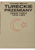 Tureckie Przemiany Dzieje Turcji 1878 - 1923