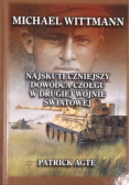 Michael Wittmann Najskuteczniejszy dowódca czołgu w Drugiej Wojnie Światowej Tom I
