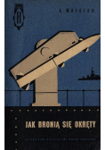 Jak bronią się okręty