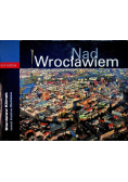 Nad Wrocławiem
